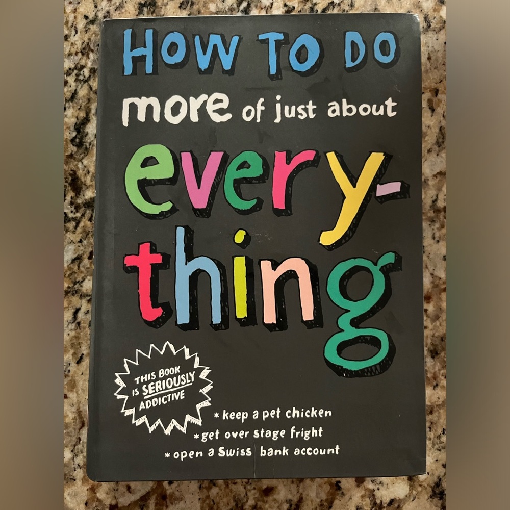 How to do more of just about everything book